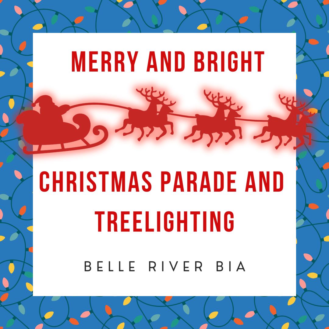 Belle River BIA&rsquo;s Merry and Bright Christmas Parade and Treelighting